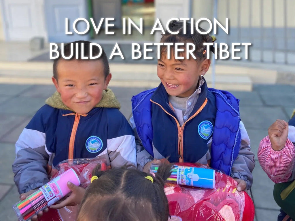 Donations - Love in Action, Build a Better Tibet
